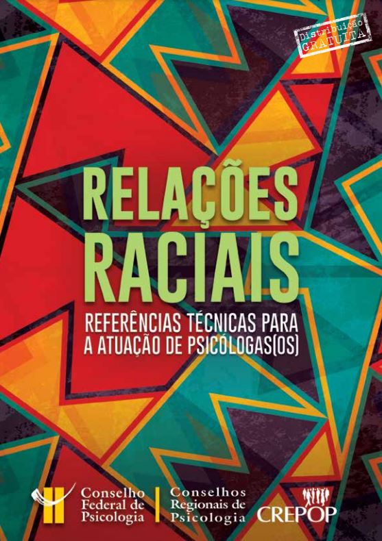 Capa: Relações Raciais: Referências Técnicas para a atuação de psicólogas(os)