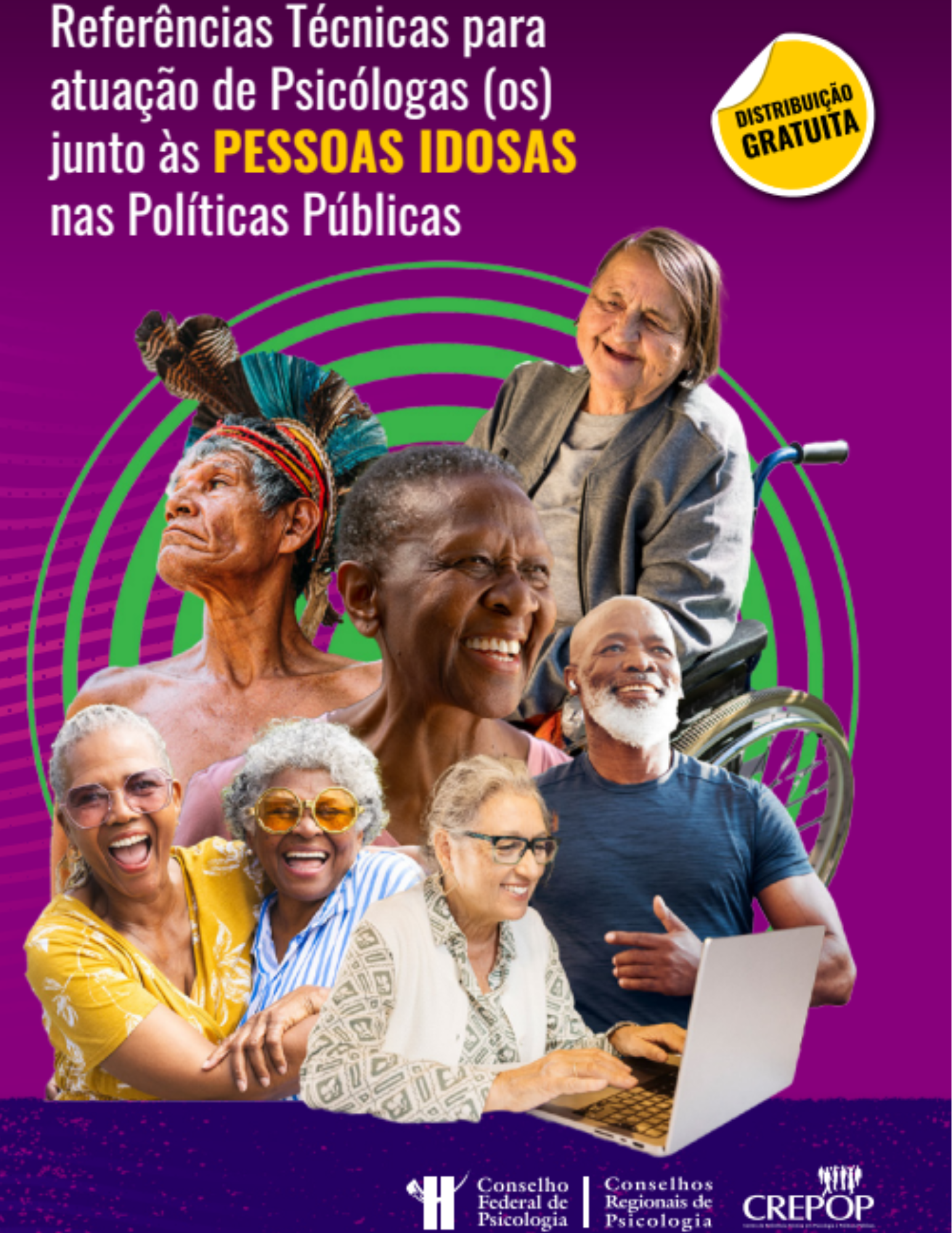 Capa: Referências Técnicas para atuação de Psicólogas (os) junto às pessoas idosas nas Políticas Públicas