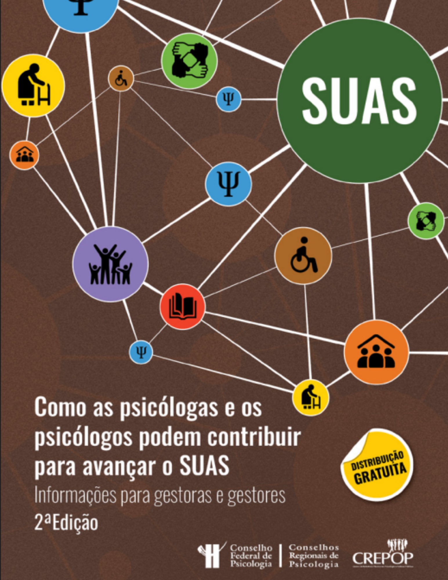 Capa: Como as psicólogas e os psicólogos podem contribuir para avançar o SUAS: informações para gestoras e gestores (2025)